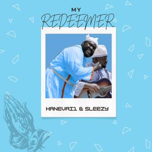 MY REDEEMER (feat. SLEEZY)