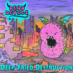 Deep-Fried Destruction (Explicit)