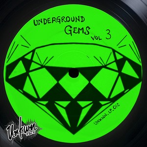 Underground Gems Vol. 3