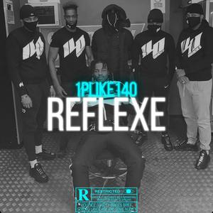 Réflexe (1PLIKE140) (Explicit)