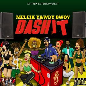 Dash It (Explicit)