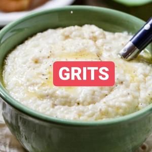 Grits (Explicit)