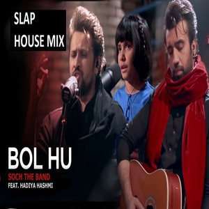 Bol Hu 2.0 (Slap House Remix)