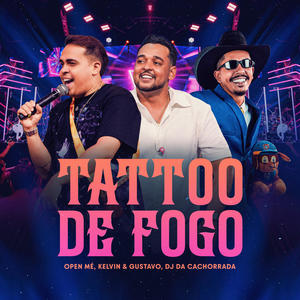 Tattoo de Fogo (Ao Vivo)