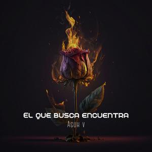 EL QUE BUSCA ENCUENTRA