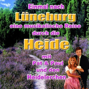 Einmal nach Lüneburg (Eine musikalische Reise durch die Heide)