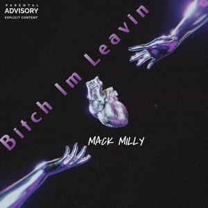 ***** I'm Leavin (Explicit)