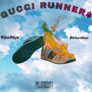 GUCCI RUNNERS (feat. Girlnxtdoor)