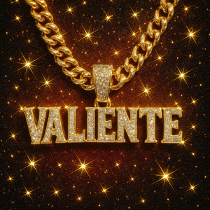 Valiente (Explicit)