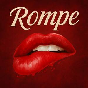 Rompe (Explicit)