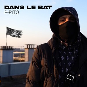 Dans le bat (Explicit)