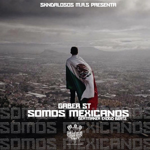 Somos Mexicanos