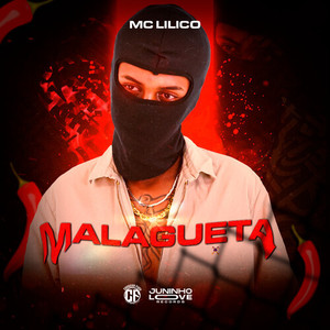 Malagueta (Explicit)