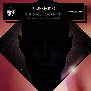 I Need Your Love Remixes