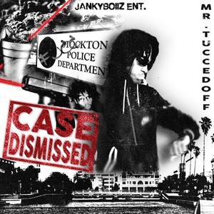 Case Dismissed (Explicit)
