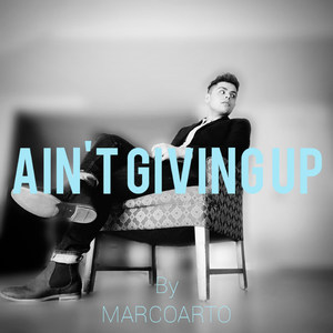 Ain't Giving Up