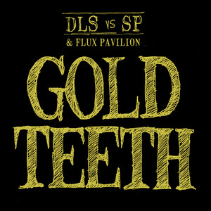 Gold Teeth (Explicit)