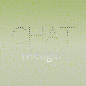 Chat Meager