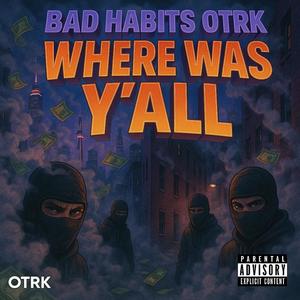 Where Was Y'all (Explicit)