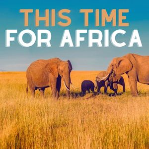 This Time for Africa