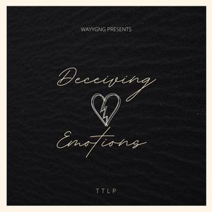 Deceiving Emotions (Explicit)