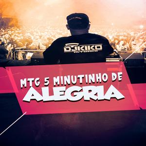MTG 5 MINUTINHO DE ALEGRIA (Explicit)