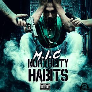 North City Habits (Explicit)