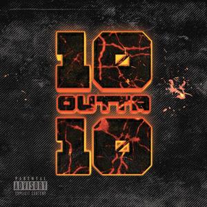 10 OUTTA 10 (Explicit)