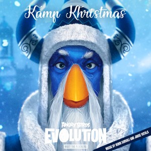 Kamp Khristmas (From "Angry Birds Evolution: Meet the Flockers")