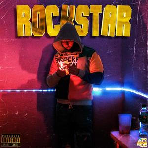 Rockstar (feat. BluesoloAzul) (Explicit)
