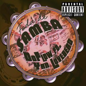 Foda de Samba (feat. Yan Lovebeat) (Explicit)
