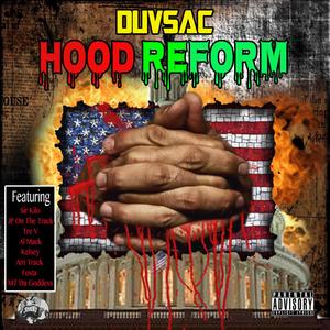 Hood Reform (Explicit)