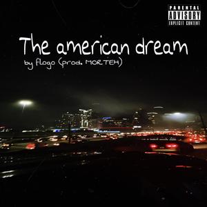 The American Dream (Explicit)