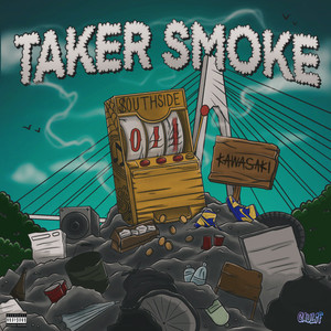 TAKER SMOKE (Explicit)