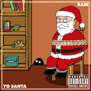 Yo Santa (Explicit)