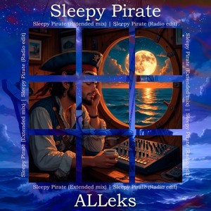 Sleepy Pirate (Extended Mix)