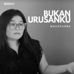 Bukan Urusanku