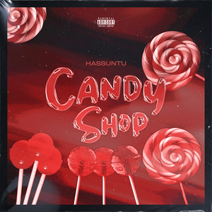 Candy Shop (Explicit)