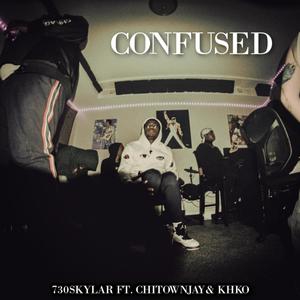 Confused (feat. ChitownJay & KHKO) [Explicit]