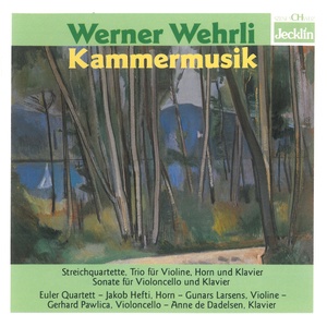 Werner Wehrli: Kammermusik