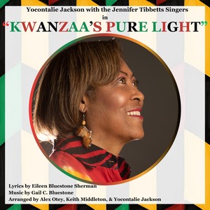 Kwanzaa's Pure Light (feat. The Jennifer Tibbetts Singers, Keith Middleton, Alex Otey, Mowgli Giannitti & Jacopo Mazza)