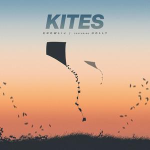 Kites (feat. Holly)