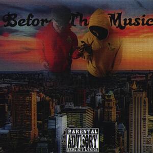 Before the music (Explicit)