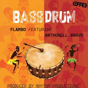 Bass Drum (feat. Anthonell Bravo)