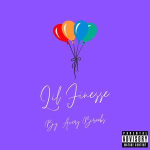 Lil Finesse (Explicit)