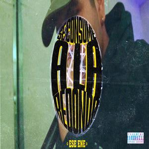 Se Consume a la Redonda (Explicit)