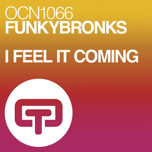 I FEEL IT COMING (Original Mix)