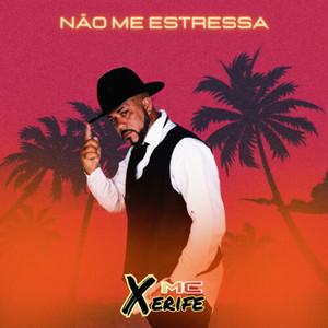 Não me estressa (Explicit)