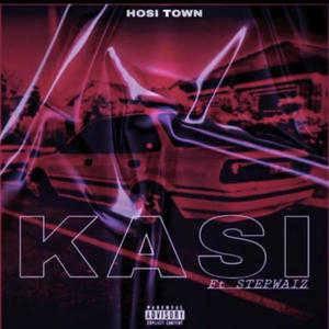 Kasi (feat. Stepwaiz) (Explicit)