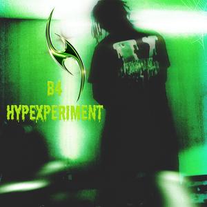 B4 HYPEXPERIMENT (Explicit)